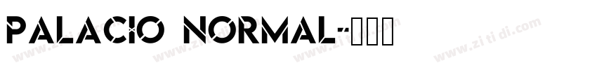 Palacio Normal字体转换